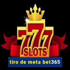 tiro de meta bet365